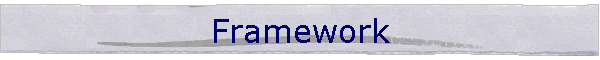 Framework